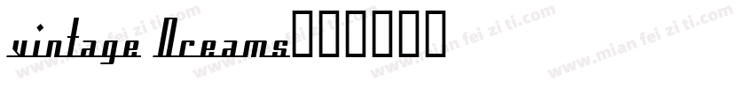 vintage Dreams字体转换